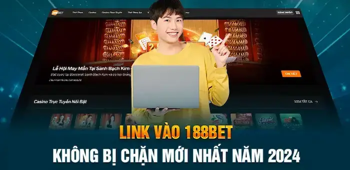 Cách Nhận Link 188BET Khi Bị Chặn Mới Nhất 2024