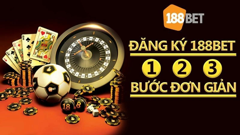 Hướng dẫn đăng ký 188bet siêu tốc trong 2 phút