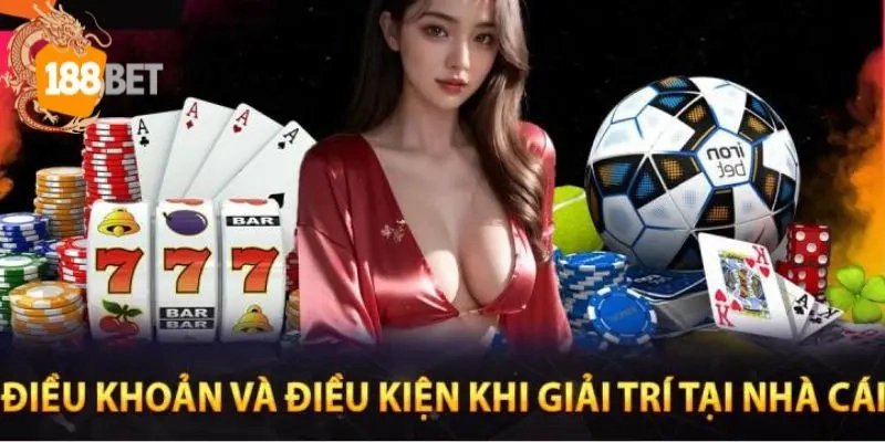 Điều Kiện Và Quy Định Tham Gia Khuyến Mãi 188BET