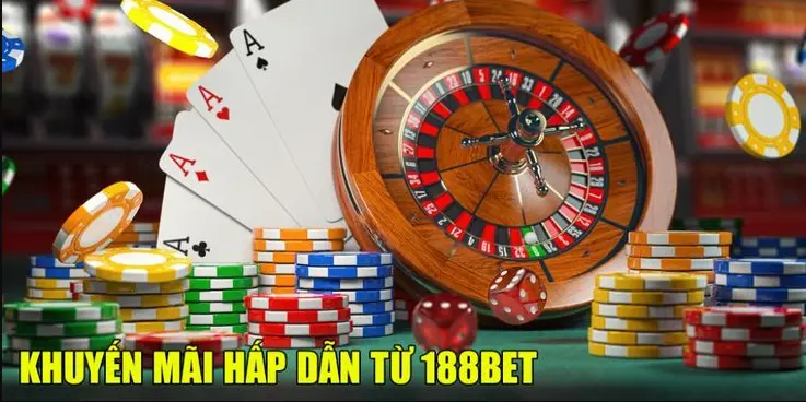 Tổng Hợp Những Chương Trình Khuyến Mãi 188BET